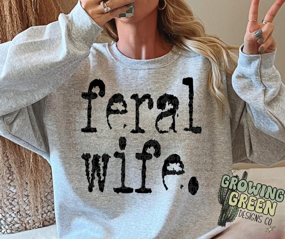 Feral Wife.