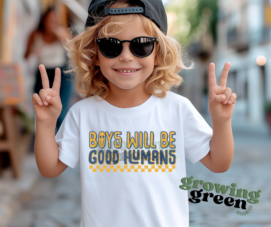 boys will be good humans