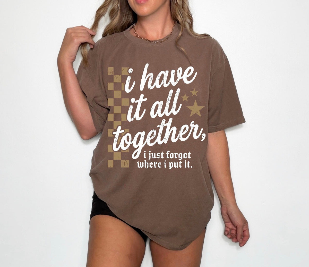 Have It All Together