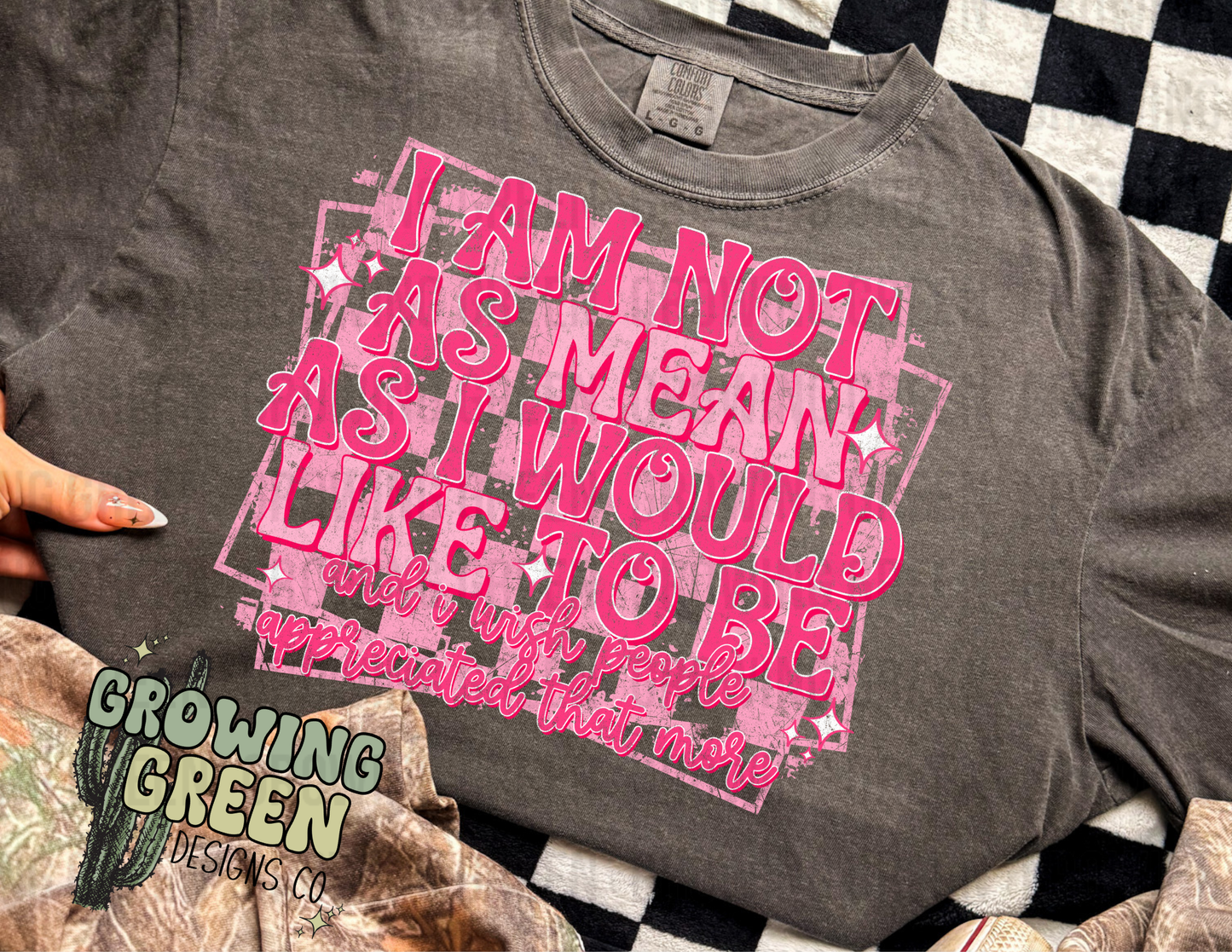 Not As Mean As I Would Like To Be