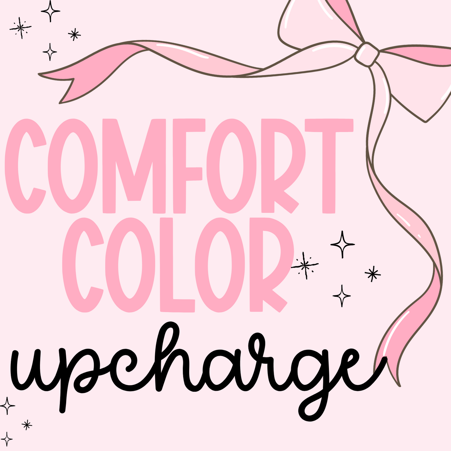 Comfort Color Upcharge