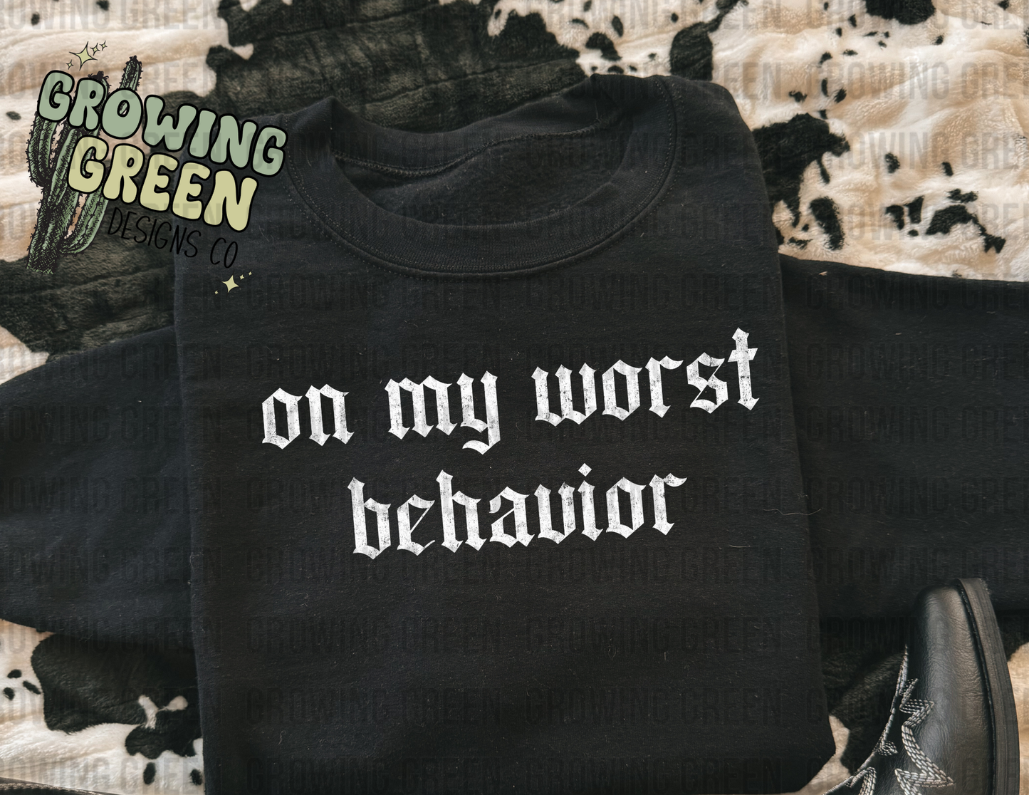 On My Worst Behavior