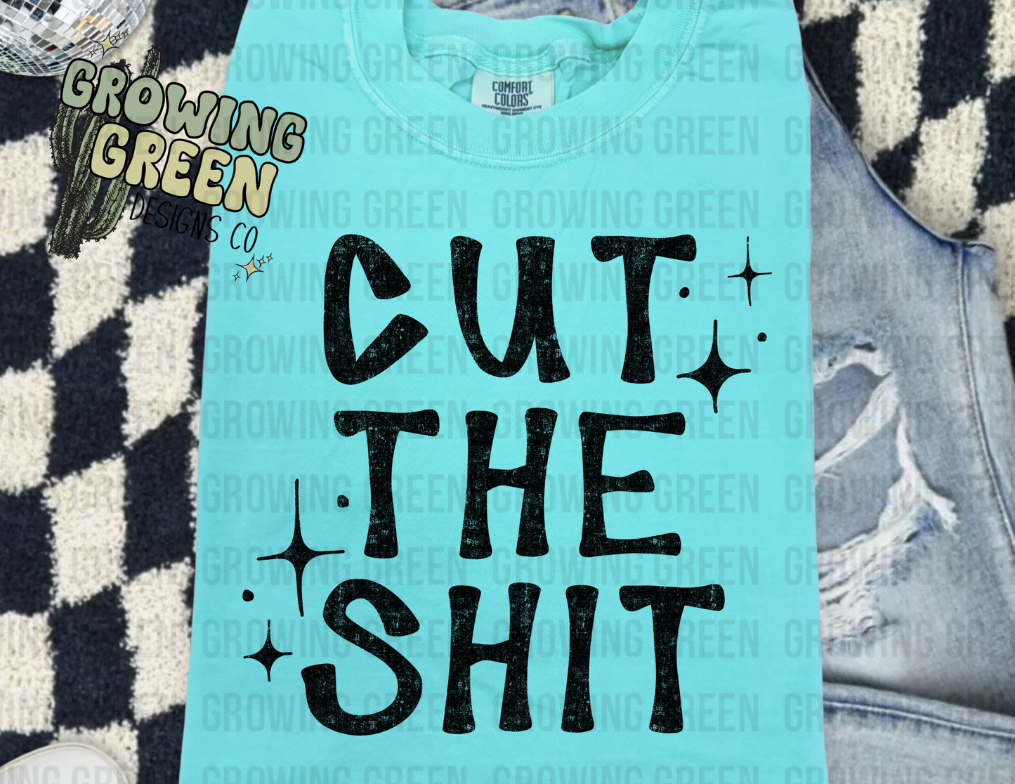 Cut the shit