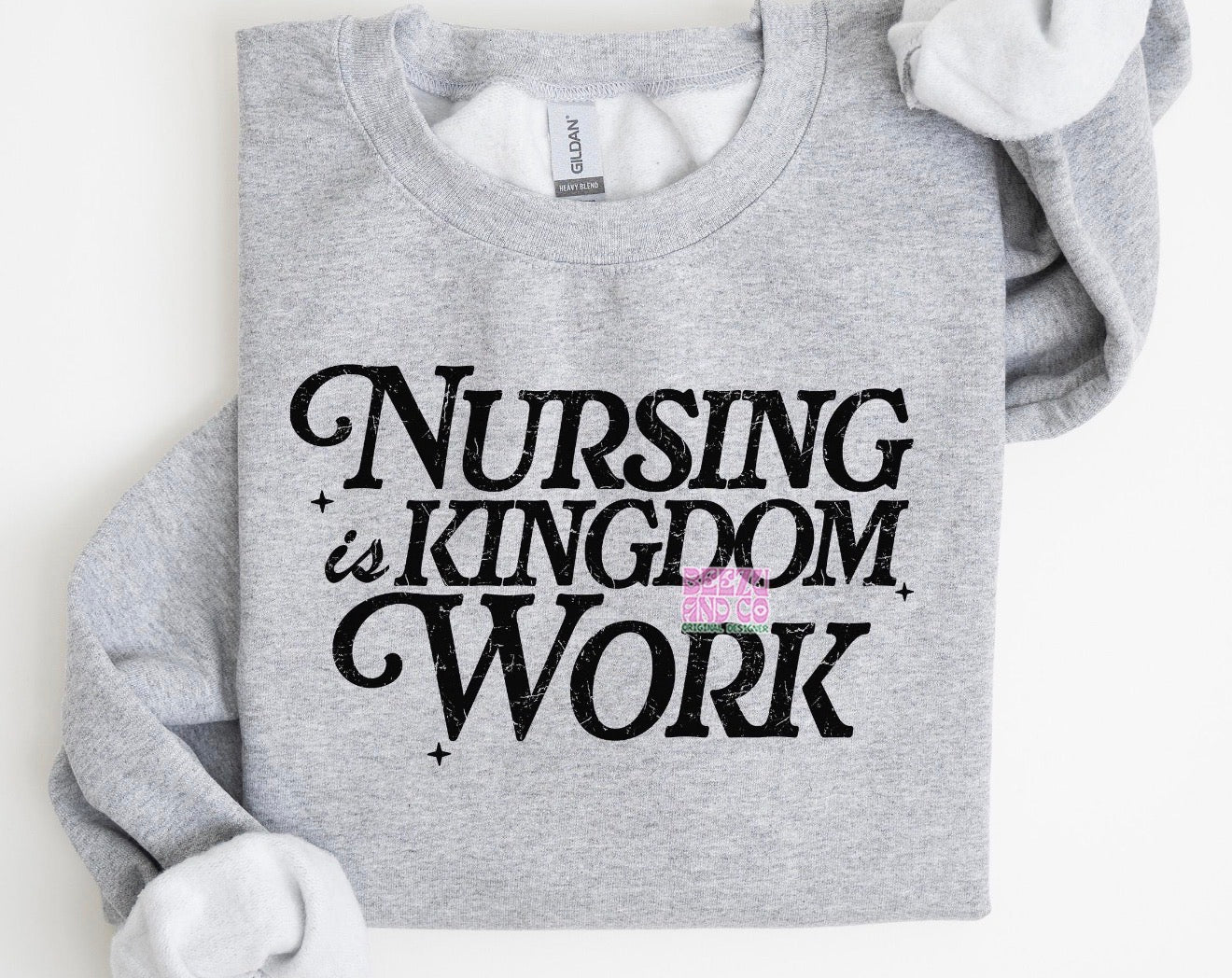 Nursing is kingdom work