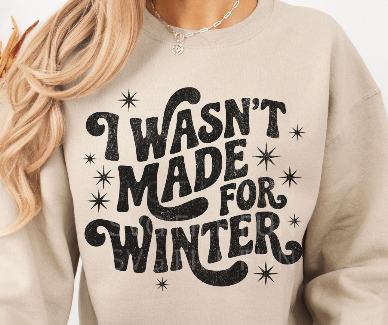 I wasn’t made for winter