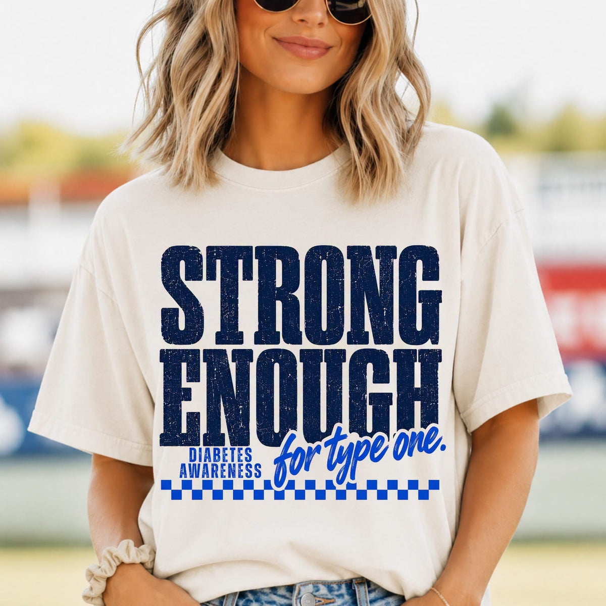Strong Enough For Type One