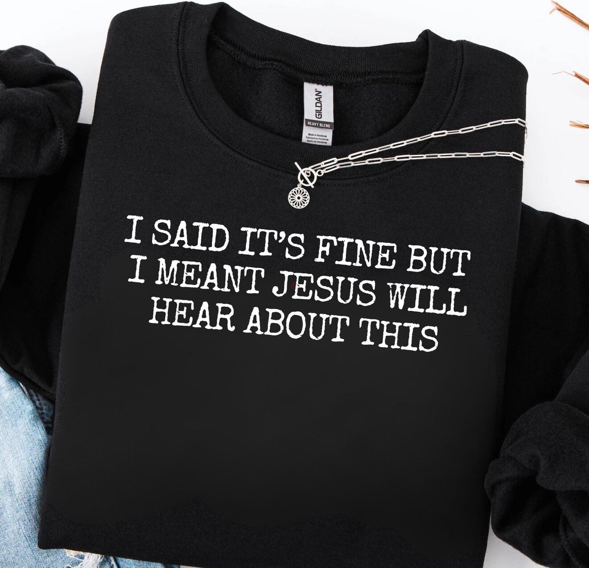 Jesus Will Hear About This
