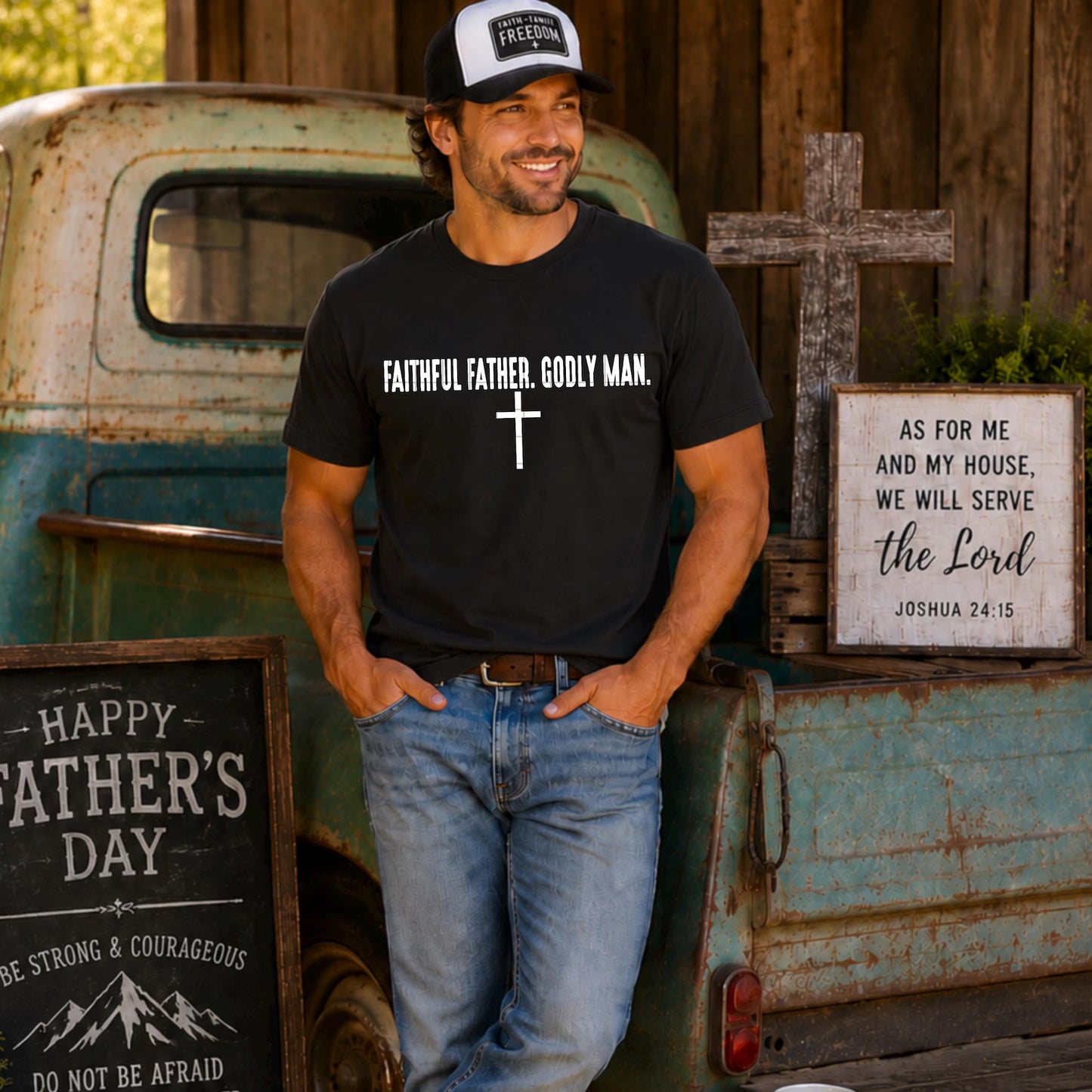 Faithful Father. Godly Man.