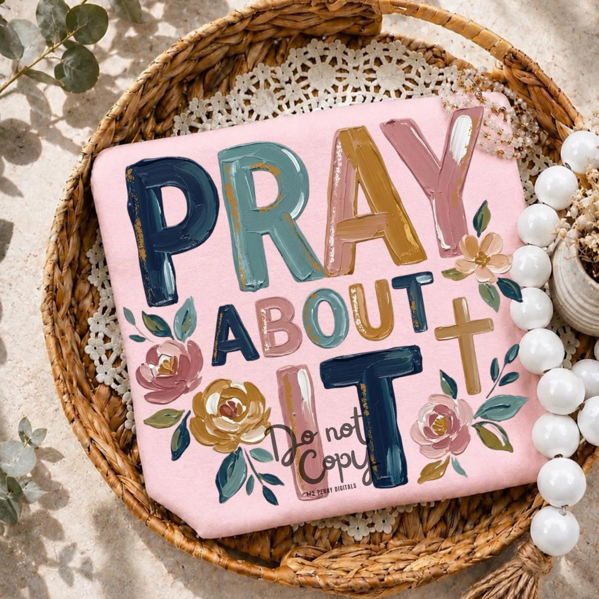 Pray About It