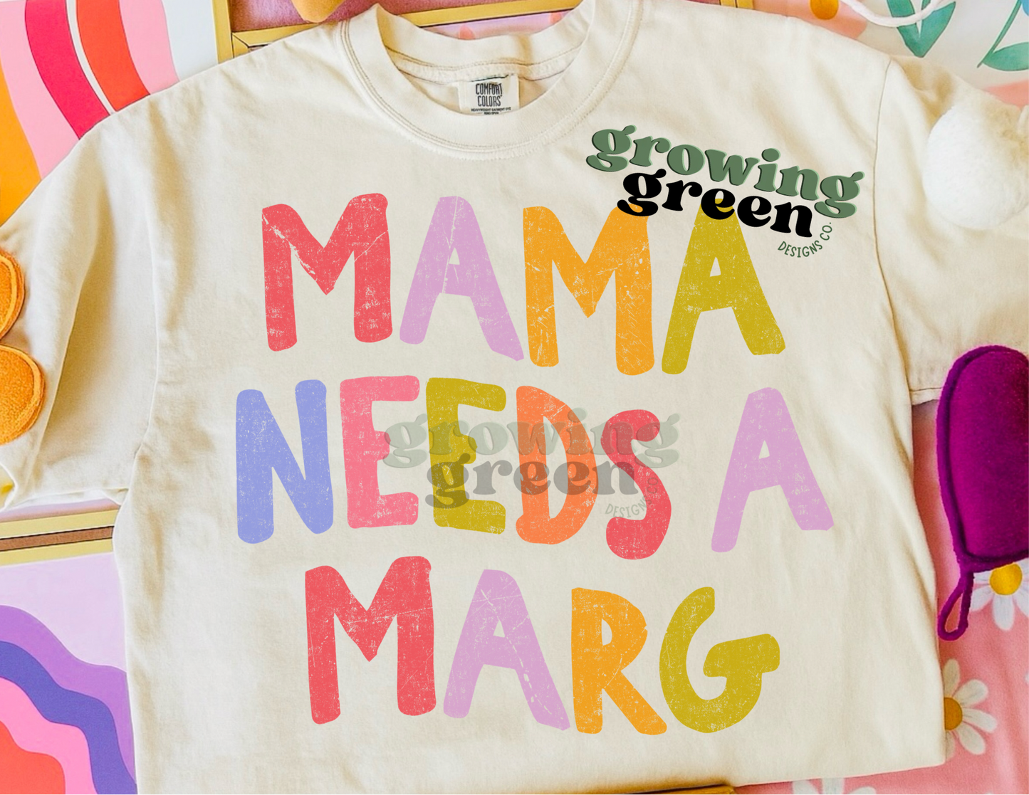 Mama Needs A Marg