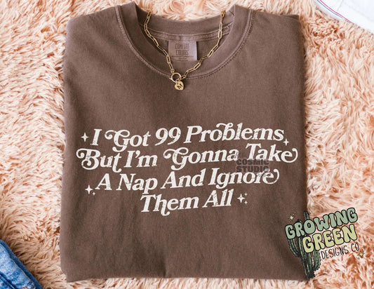 I got 99 problems but