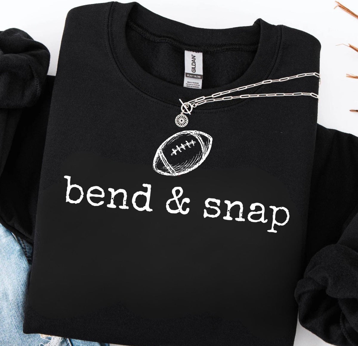 Bend & Snap