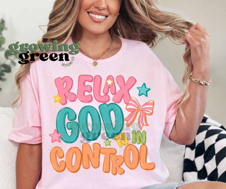 Relax God is in control