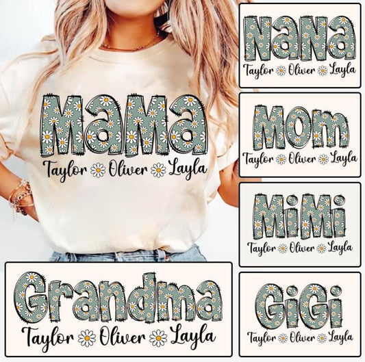 Mama Daisy - CUSTOM