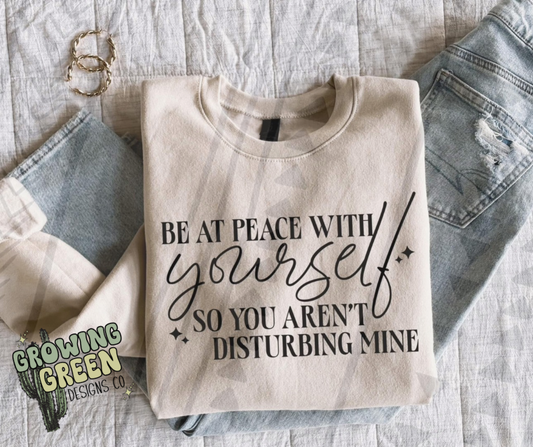 Be At Peace With Yourself