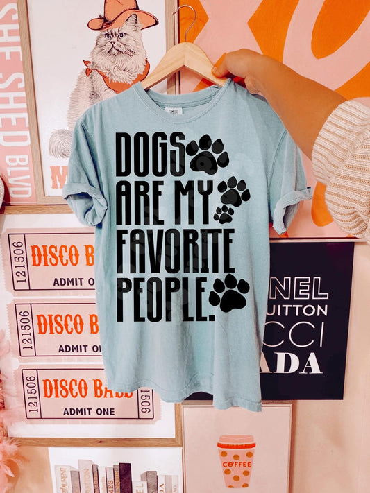 Dogs Are My Favorite People