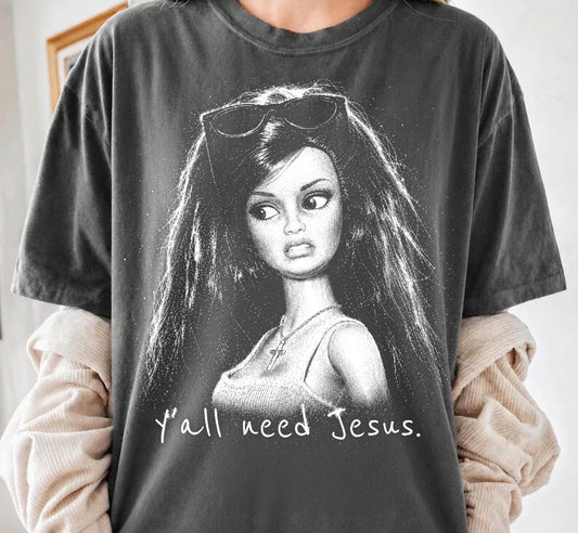 Y'all Need Jesus Half-Tone