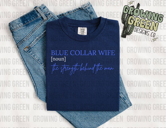 Blue Collar Wife Noun