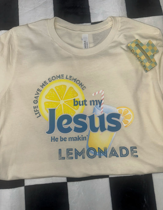 Jesus He be makin lemonade