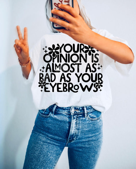 your opinion eyebrows