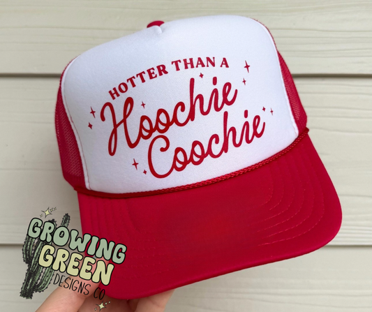 Hotter than a hoochie coochie trucker hat