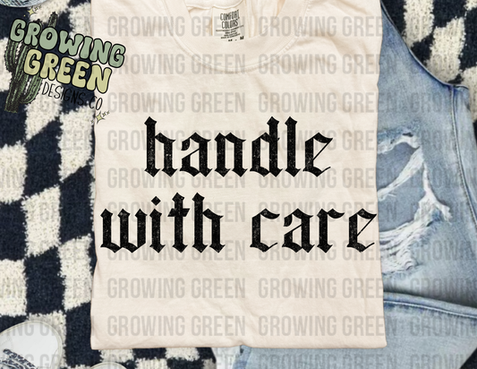 Handle with care
