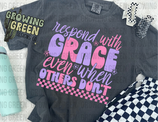 Respond with Grace