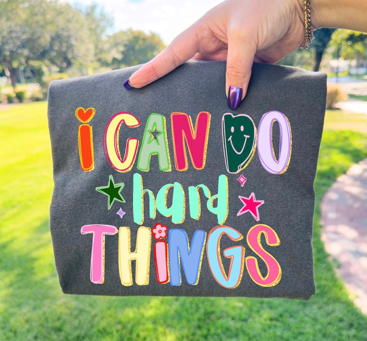 Hard Thigs I can do hard things – Growing Green Designs Co