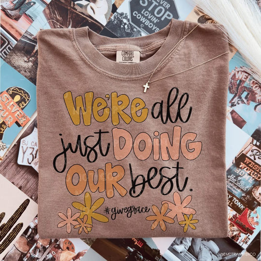 We’re all doing our best