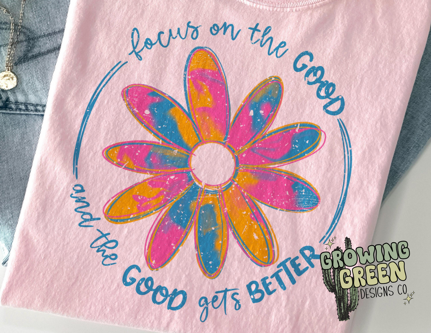Focus on the Good and the Good Gets Better