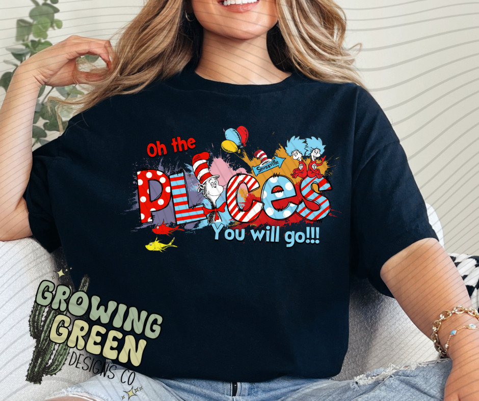 Oh The Places You Will Go