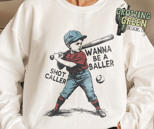 Wanna Be A Baller
