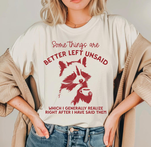 Some things are better left unsaid