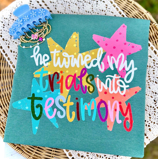 He Turned My Trials Into Testimony