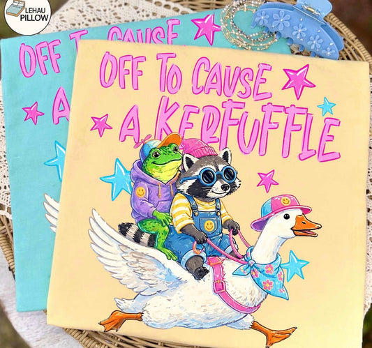 Off to cause a kerfuffle