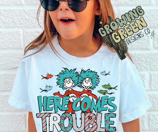 Here Comes Trouble