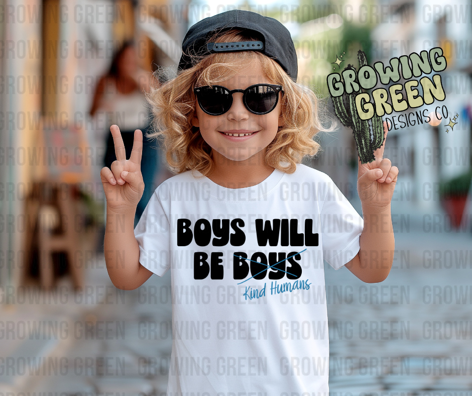 Boys will be kind humans