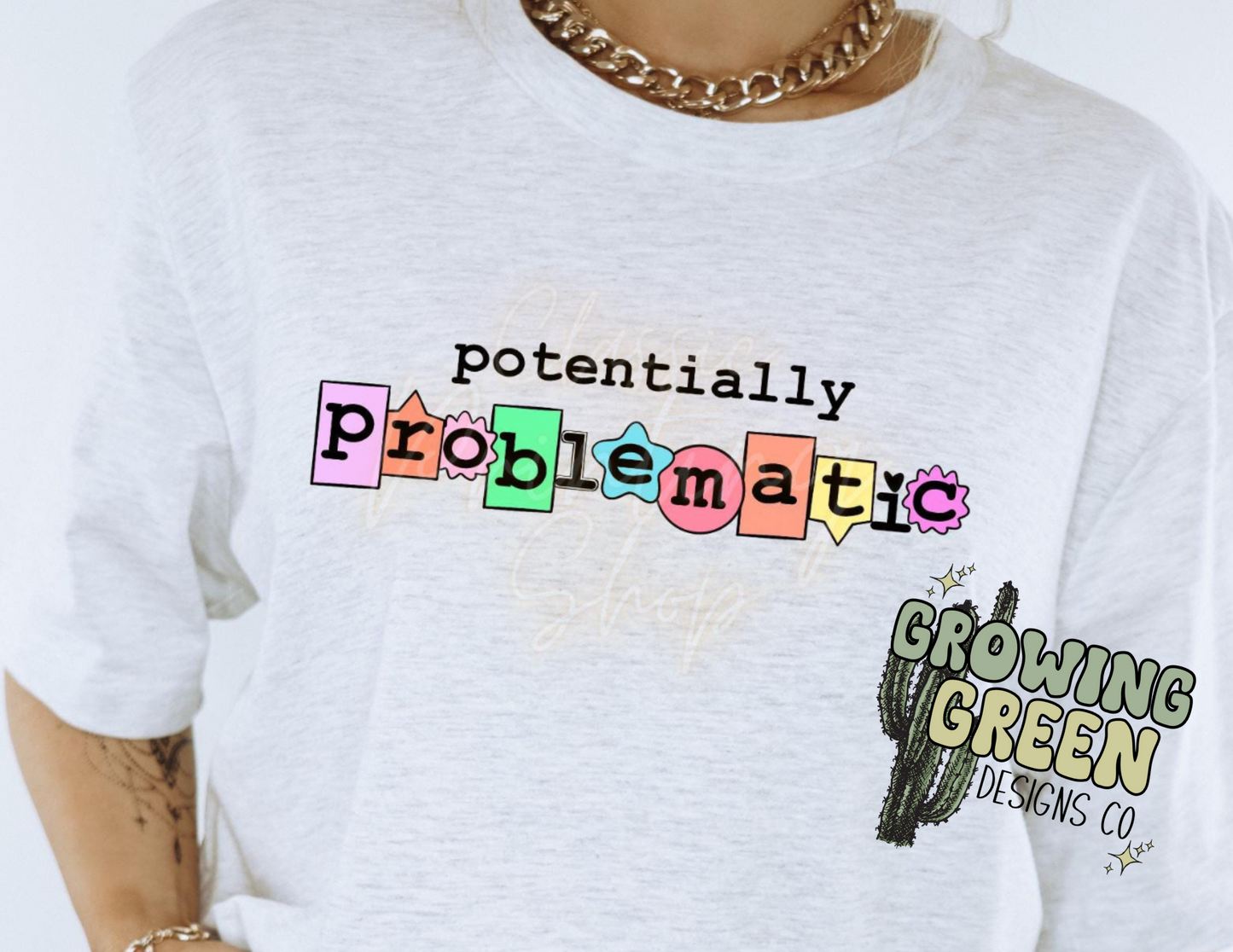 Potentially Problematic