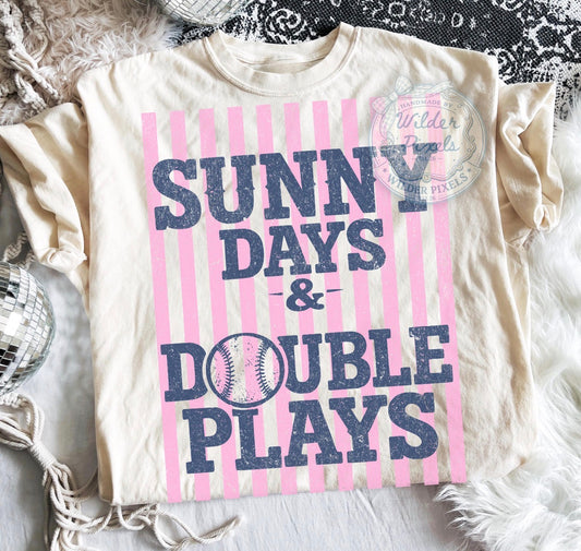 Sunny Days & Double Plays