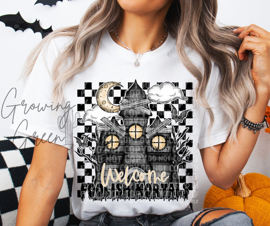 Welcome Foolish Mortals