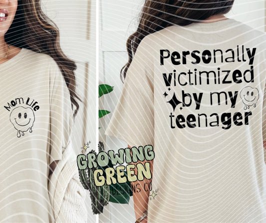 Personally Victimized By My Teenager