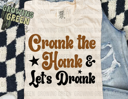 Crank the hank