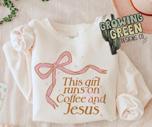 This girl runs on coffee and Jesus