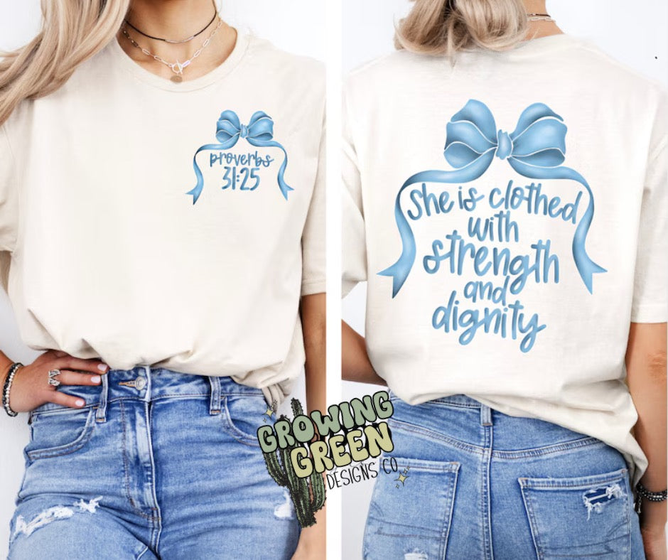 She Is Clothed With Strength and Dignity
