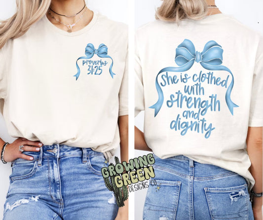She Is Clothed With Strength and Dignity