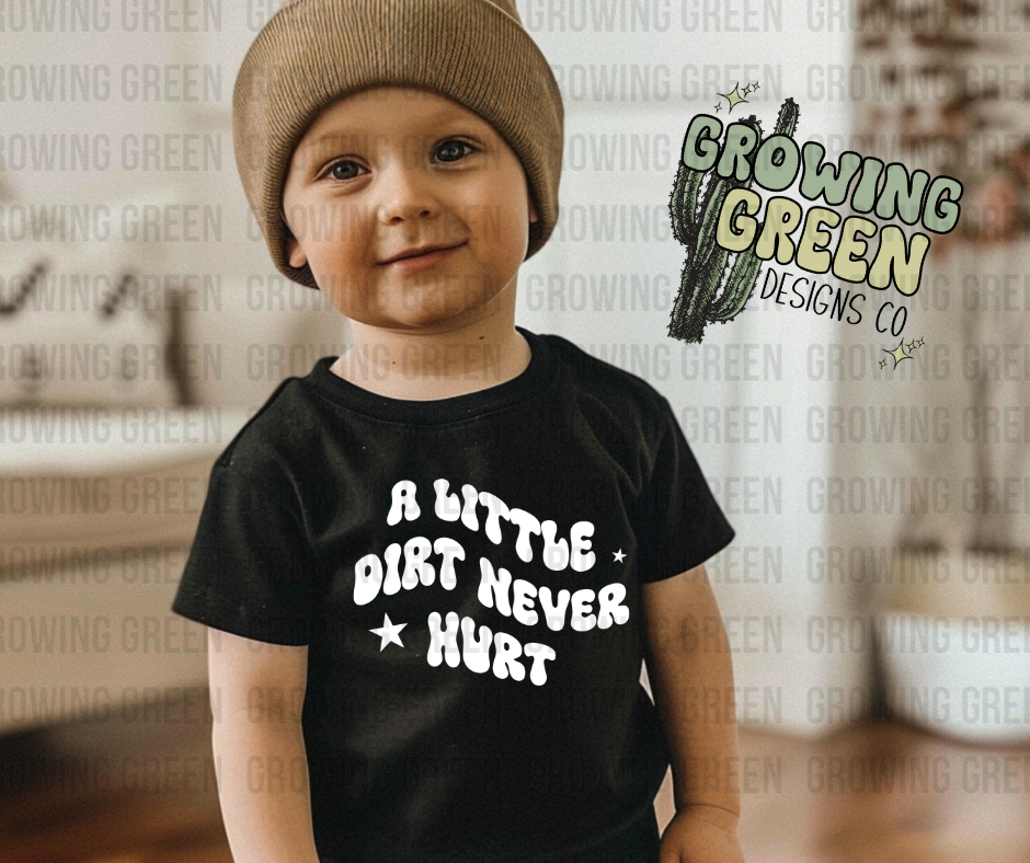 A little dirt never hurt