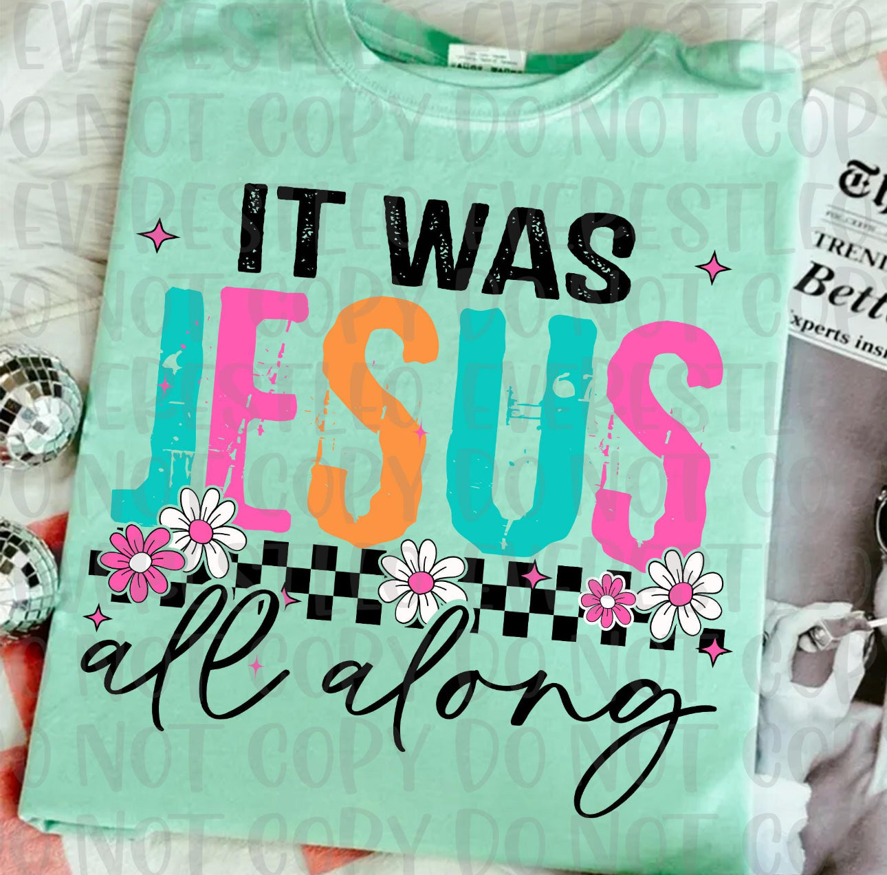 It was Jesus All Along