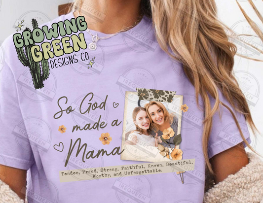So God made me a mama photo - CUSTOM