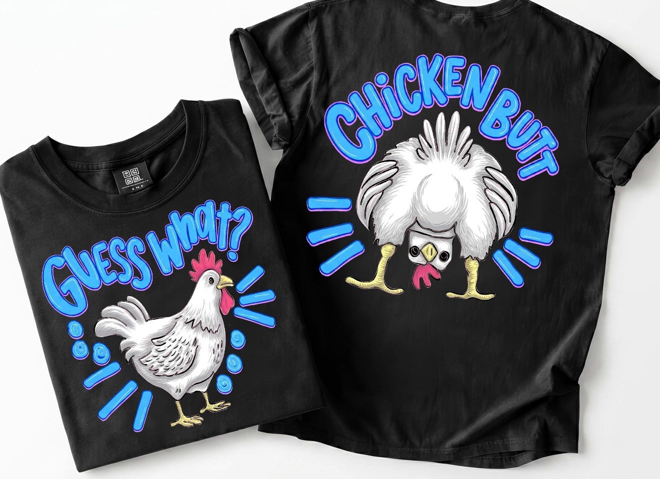 Guess What Chicken Butt - Blue