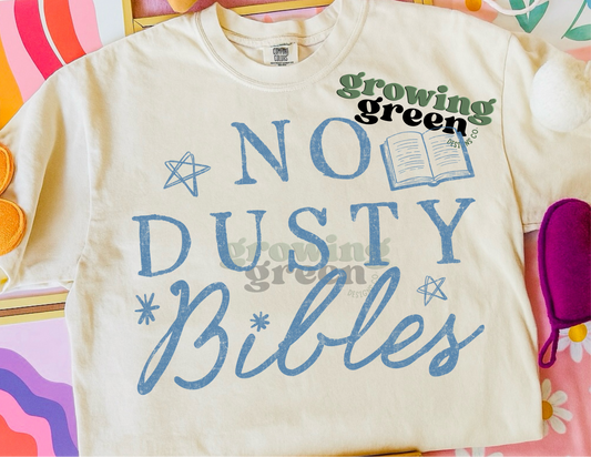 No Dusty Bibles